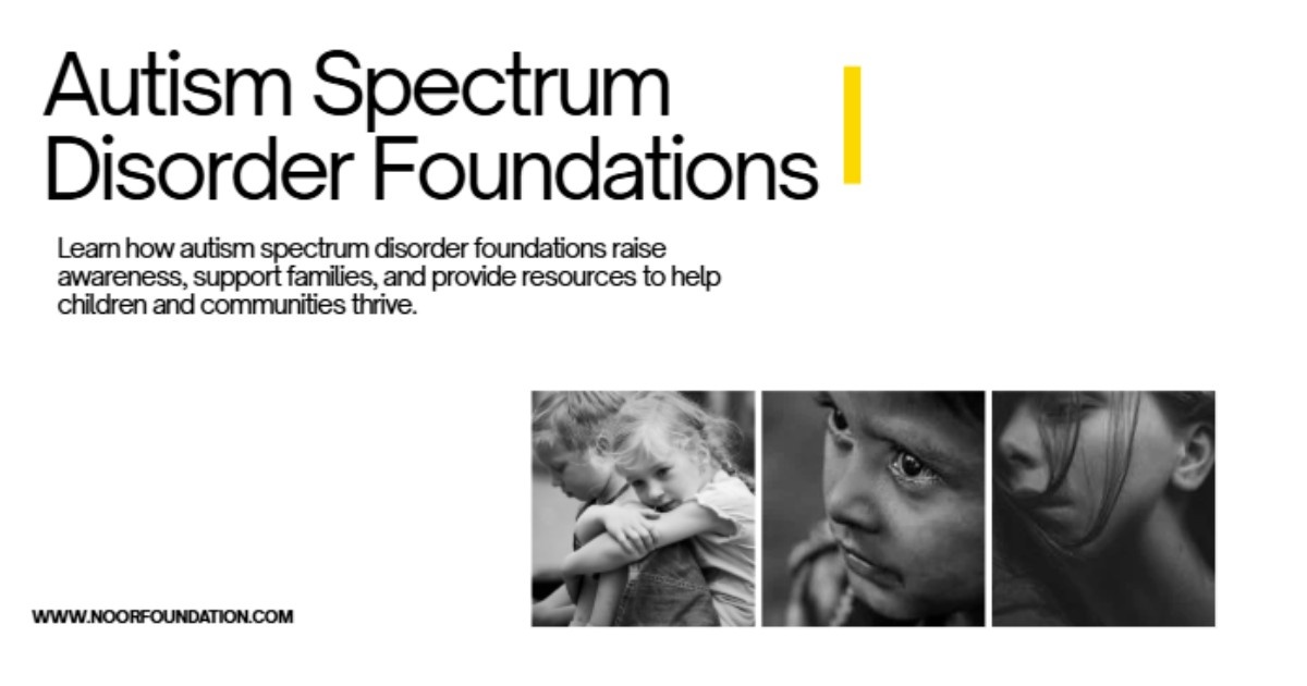 Autism Spectrum Disorder Foundations