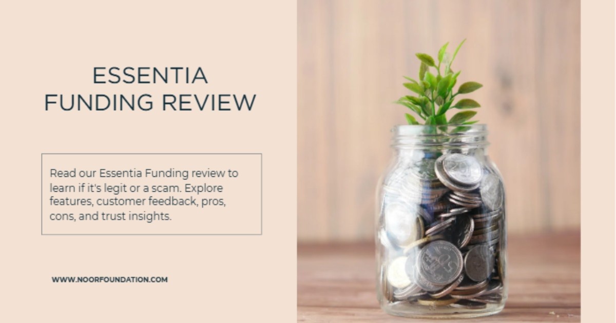 Essentia Funding Review